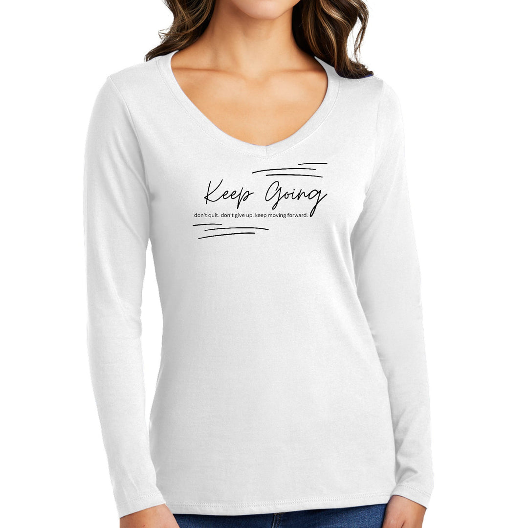 Womens Long Sleeve V-neck Graphic T-shirt Keep Going Don’t Give Up - Womens