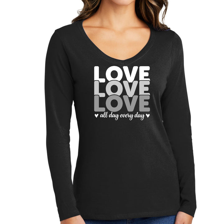 Womens Long Sleeve V-neck Graphic T-shirt Love All Day Every Day - Womens