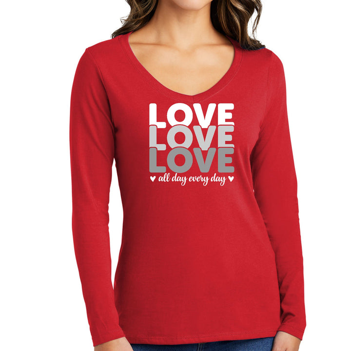 Womens Long Sleeve V-neck Graphic T-shirt Love All Day Every Day - Womens