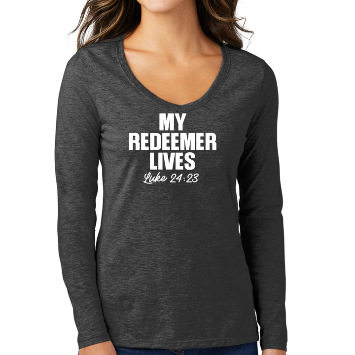 Womens Long Sleeve V-neck Graphic T-shirt My Redeemer Lives Print - Womens