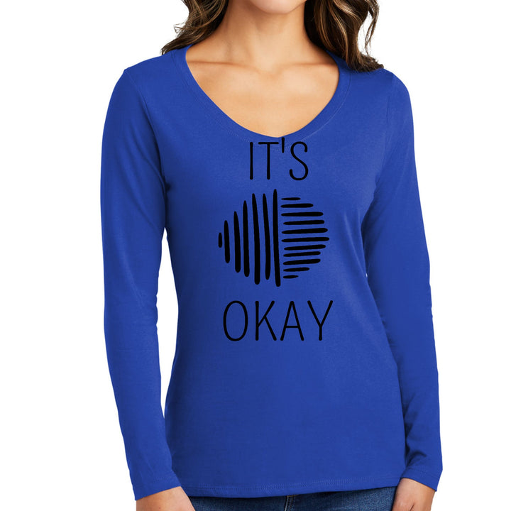 Womens Long Sleeve V-neck Graphic T-shirt Say it Soul its Okay, - Womens