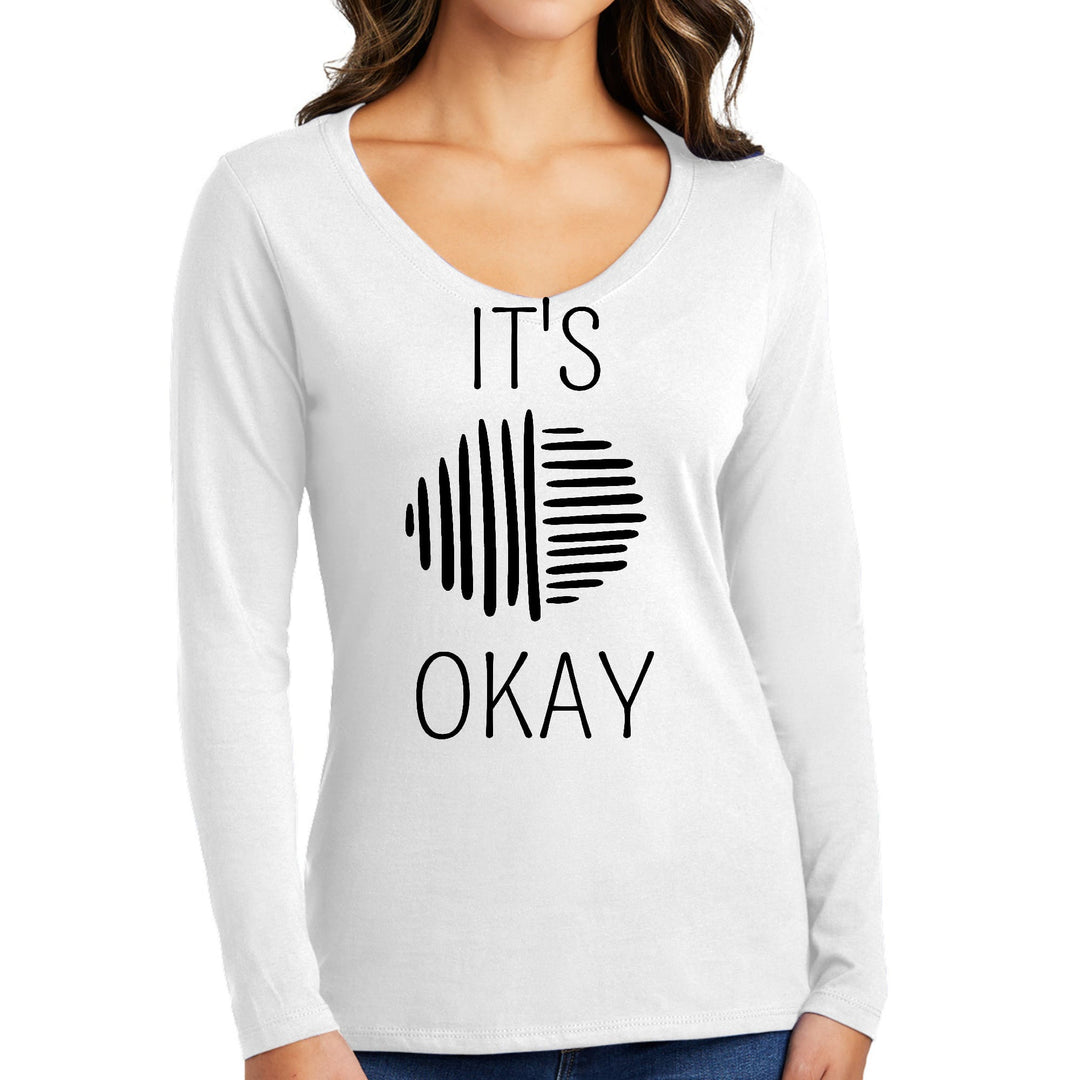 Womens Long Sleeve V-neck Graphic T-shirt Say it Soul its Okay, - Womens