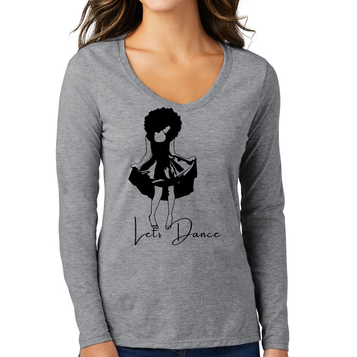 Womens Long Sleeve V-neck Graphic T-shirt Say it Soul Lets Dance - Womens