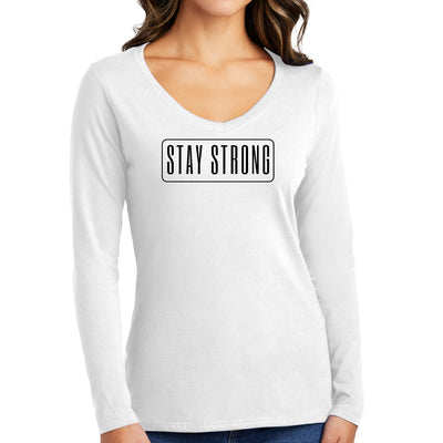 Womens Long Sleeve V-neck Graphic T-shirt Stay Strong Print - Womens | T-Shirts