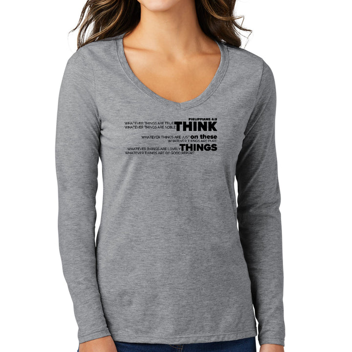 Womens Long Sleeve V-neck Graphic T-shirt - Think on these Things - Womens