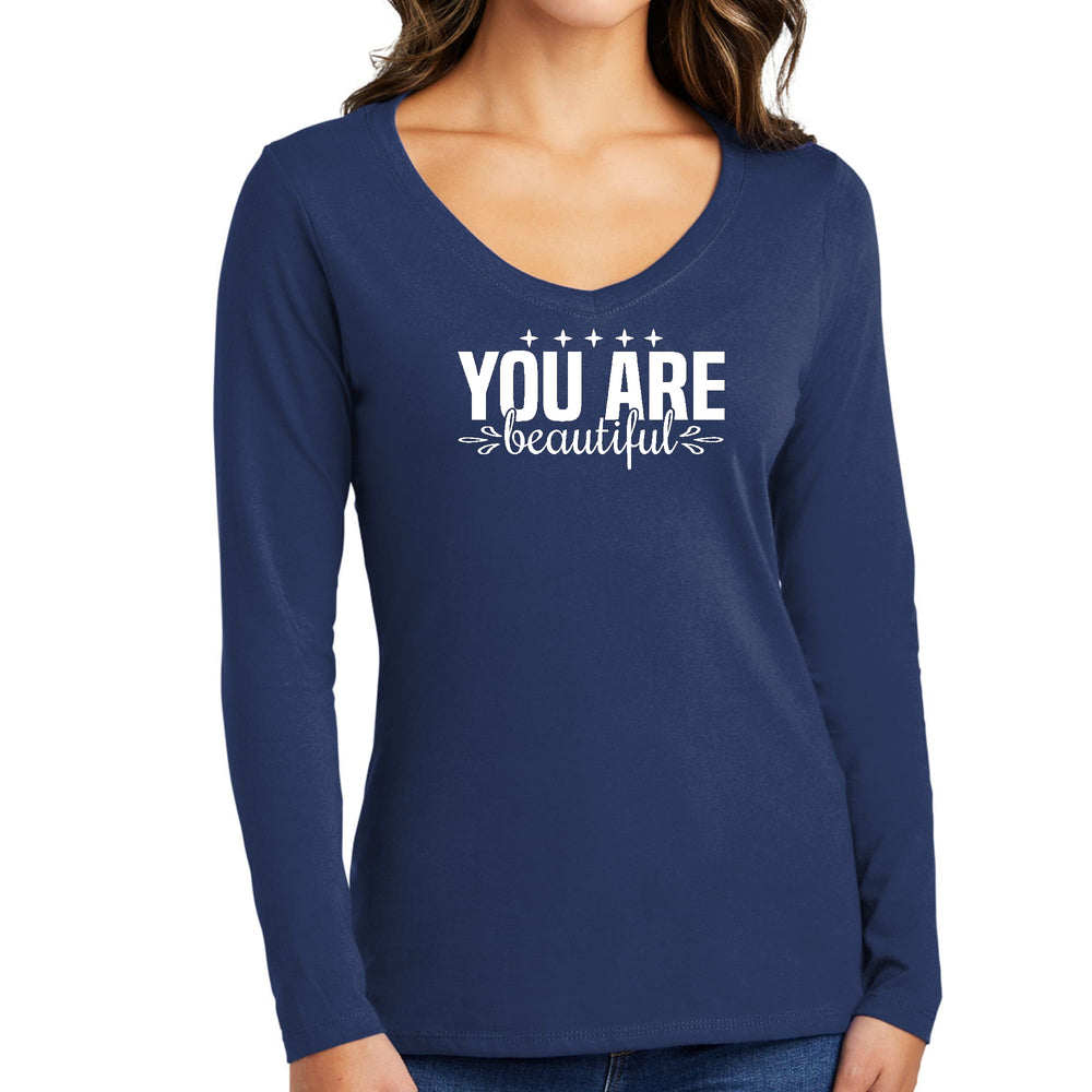 Womens Long Sleeve V-neck Graphic T-shirt you are Beautiful - Womens | T-Shirts