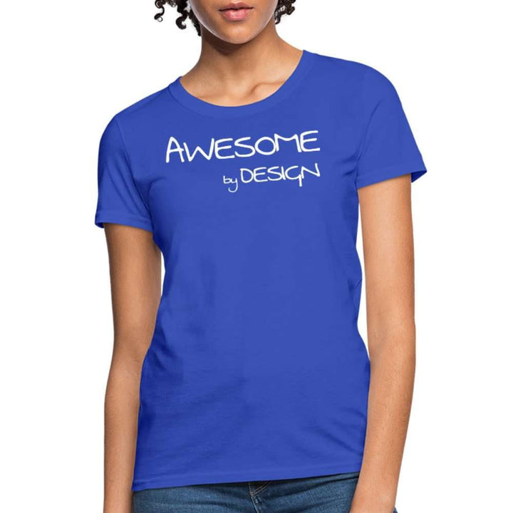 Womens T-shirt Awesome by Design Graphic Tee - Womens | T-Shirts