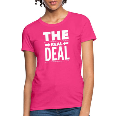 Womens T-shirt The Real Deal Double Arrow Affirmation - Womens | T-Shirts