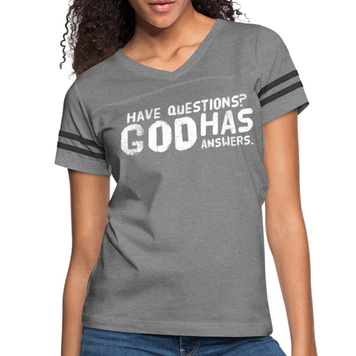 Womens T-shirt Vintage Sport Black - have Questions? God has Answers