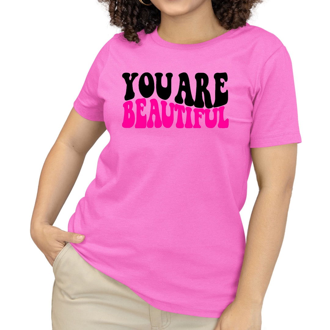 Womens T-shirt you are Beautiful Retro Wavy Pink Black Inspiration