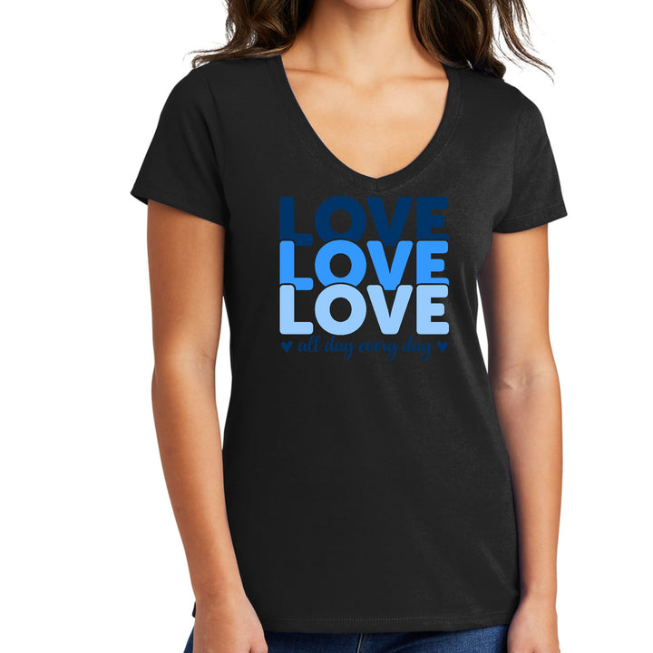 Womens V-neck Graphic T-shirt Love All Day Every Day Blue Print - Womens