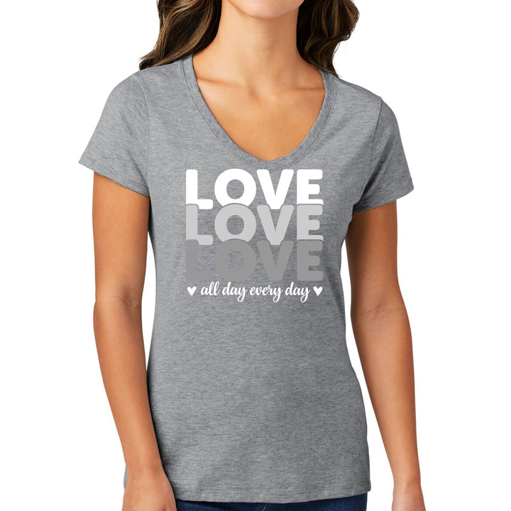 Womens V-neck Graphic T-shirt Love All Day Every Day White Grey Print - Womens