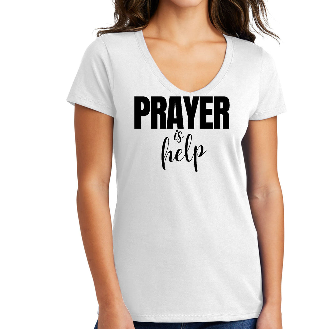 Womens V-neck Graphic T-shirt Say it Soul - Prayer is Help, - Womens | T-Shirts