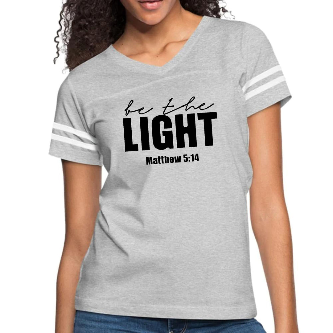 Womens Vintage Sport Graphic T-shirt - be the Light Inspirational Art