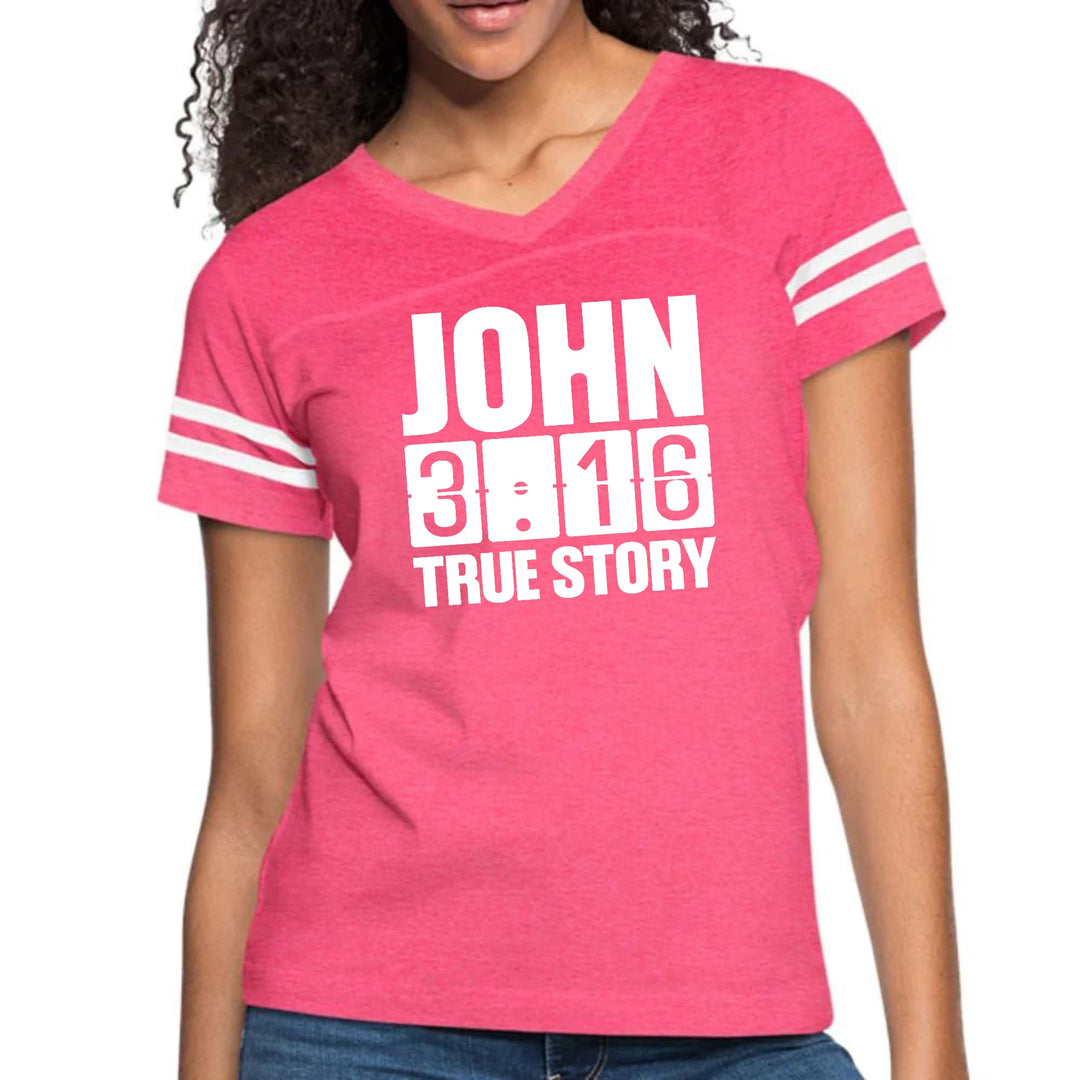 Womens Vintage Sport Graphic T-shirt - John 3:16 True Story Print