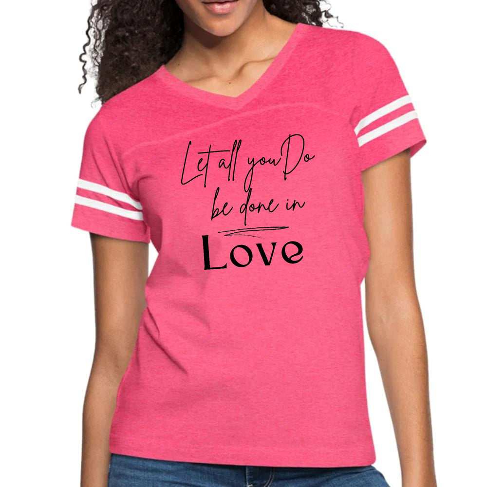 Womens Vintage Sport Graphic T-shirt - Let All you do be Done in Love