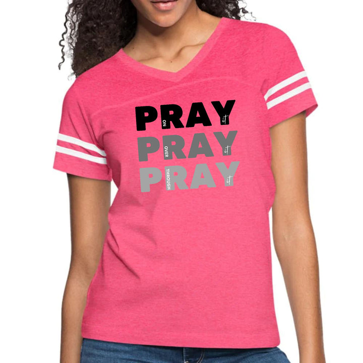 Womens Vintage Sport Graphic T-shirt Pray On It Over It Through - Womens