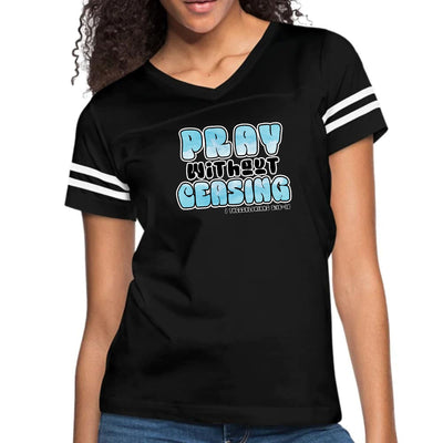 Womens Vintage Sport Graphic T - shirt Pray Without Ceasing, - T - Shirts