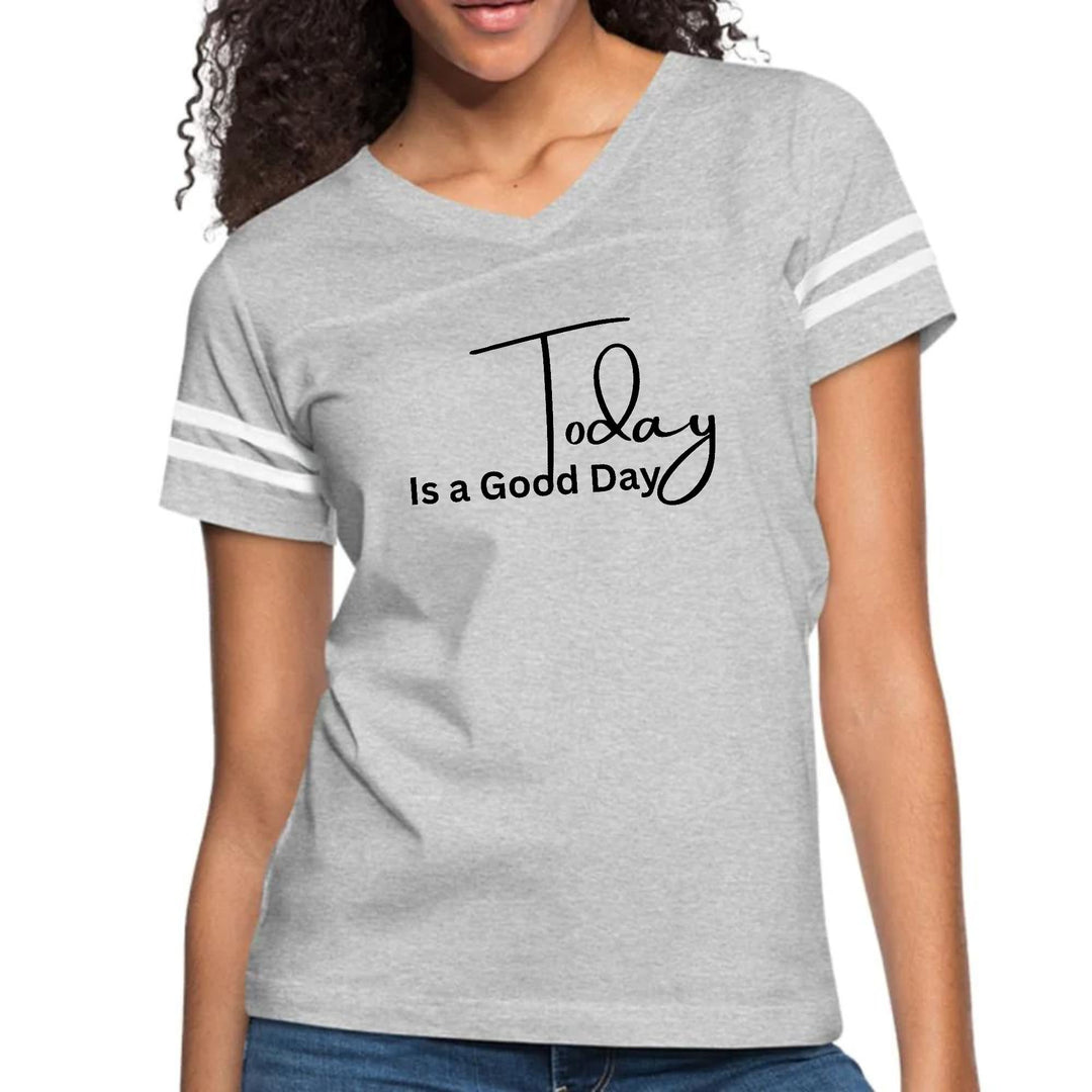Womens Vintage Sport Graphic T-shirt - Today is a Good Day