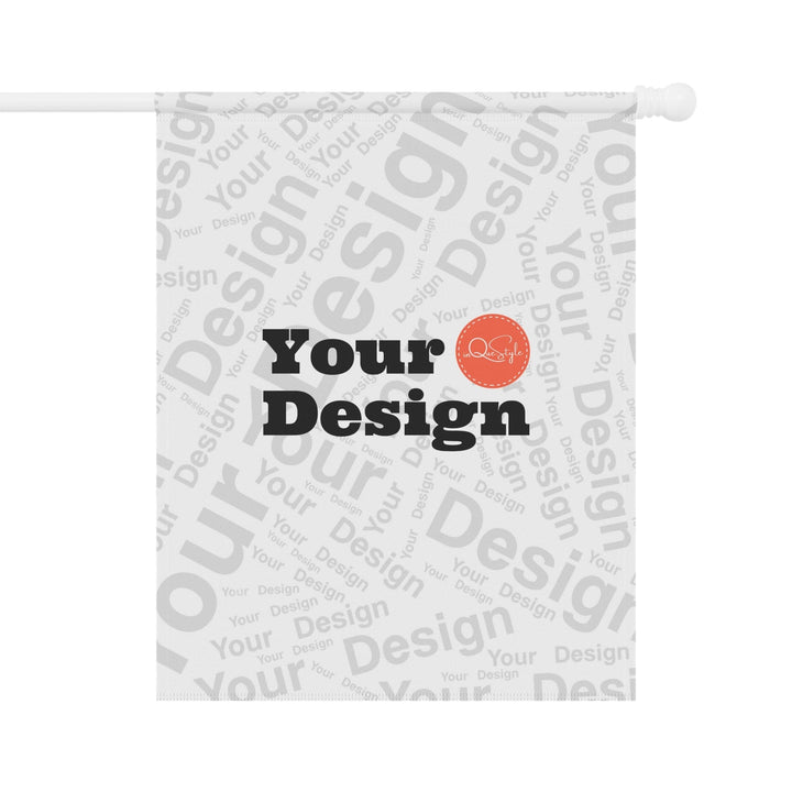 Your Design - Custom Yard Flag / House Banner - Custom/Banners