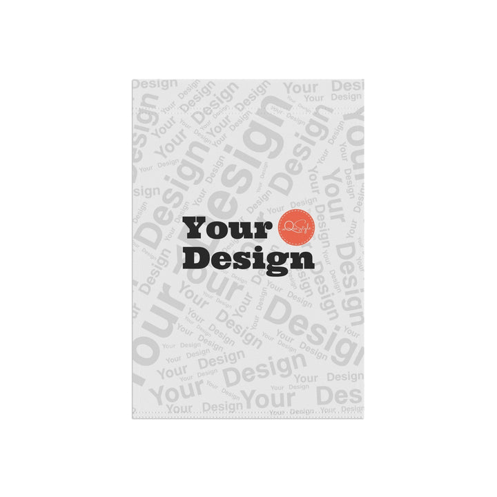 Your Design - Custom Yard Flag / House Banner - Custom/Banners