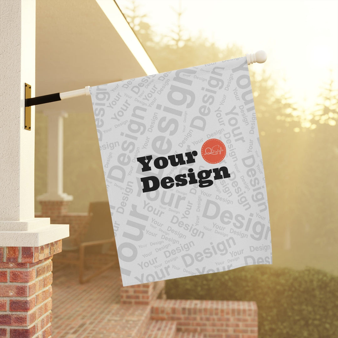 Your Design - Custom Yard Flag / House Banner - Custom/Banners