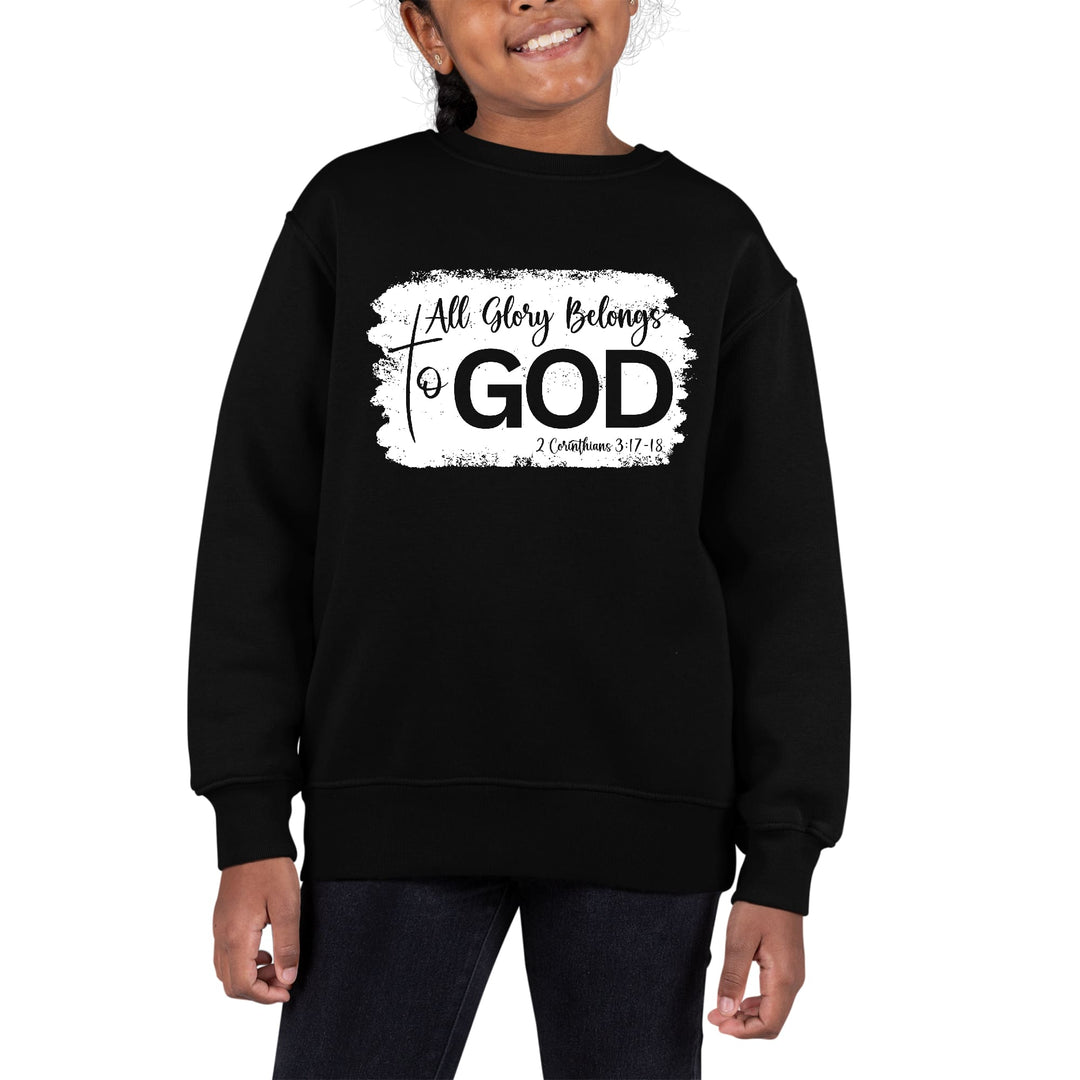 Youth Graphic Sweatshirt All Glory Belongs to God Christian - Girls