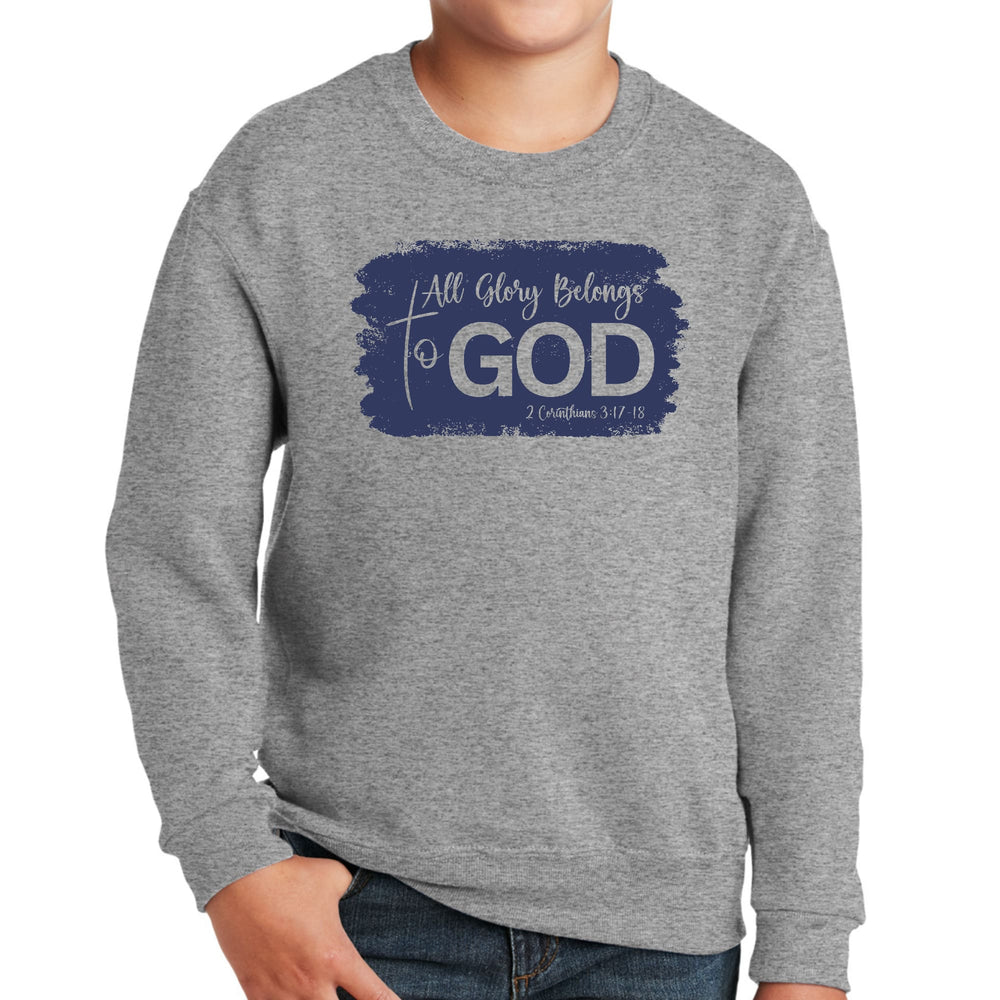 Youth Graphic Sweatshirt All Glory Belongs to God Christian - Youth