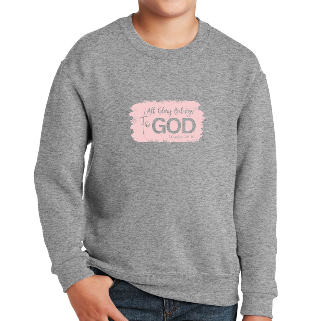 Youth Graphic Sweatshirt All Glory Belongs to God Christian - Youth