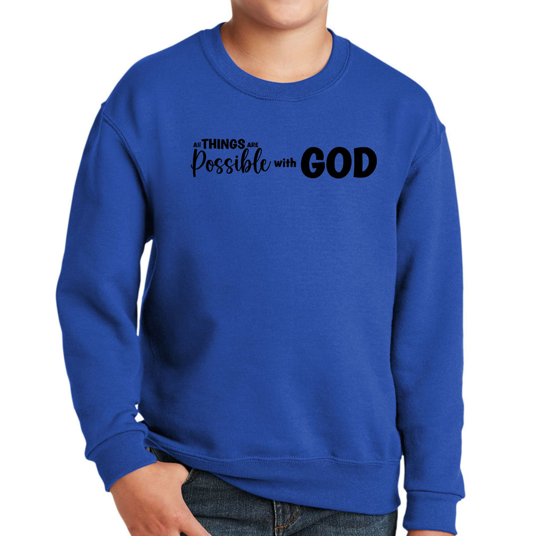 Youth Graphic Sweatshirt All Things are Possible with God - Black - Youth