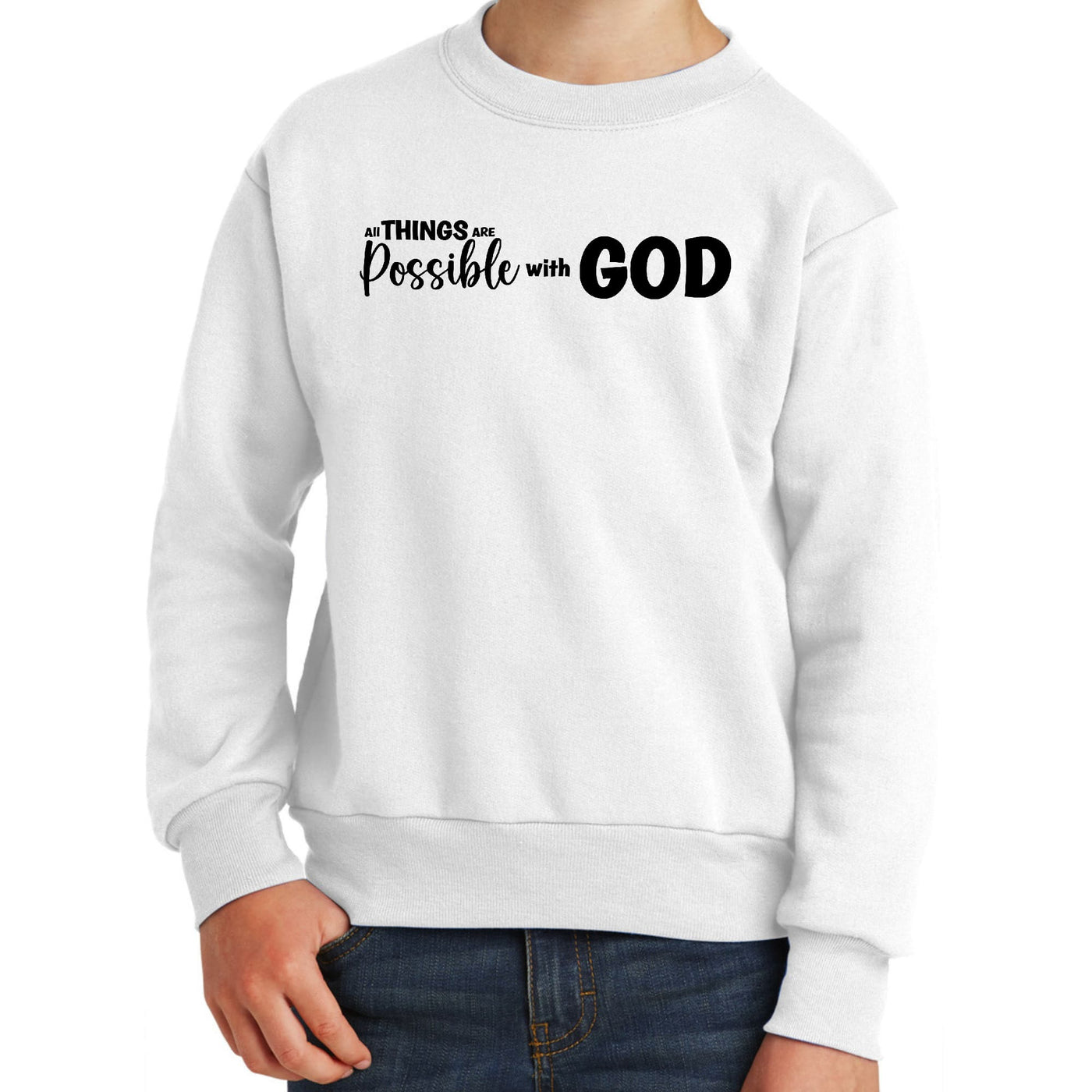 Youth Graphic Sweatshirt All Things Are Possible With God - Black - Youth