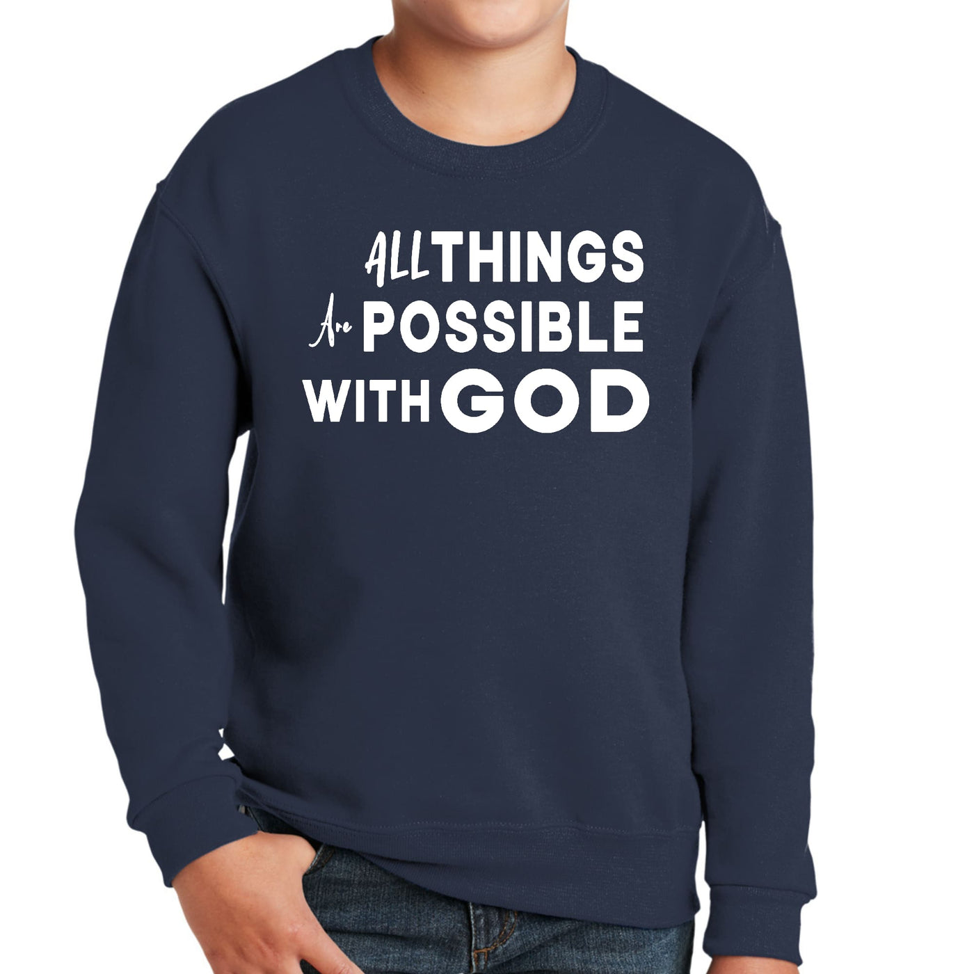 Youth Graphic Sweatshirt All Things Are Possible With God - Youth | Sweatshirts