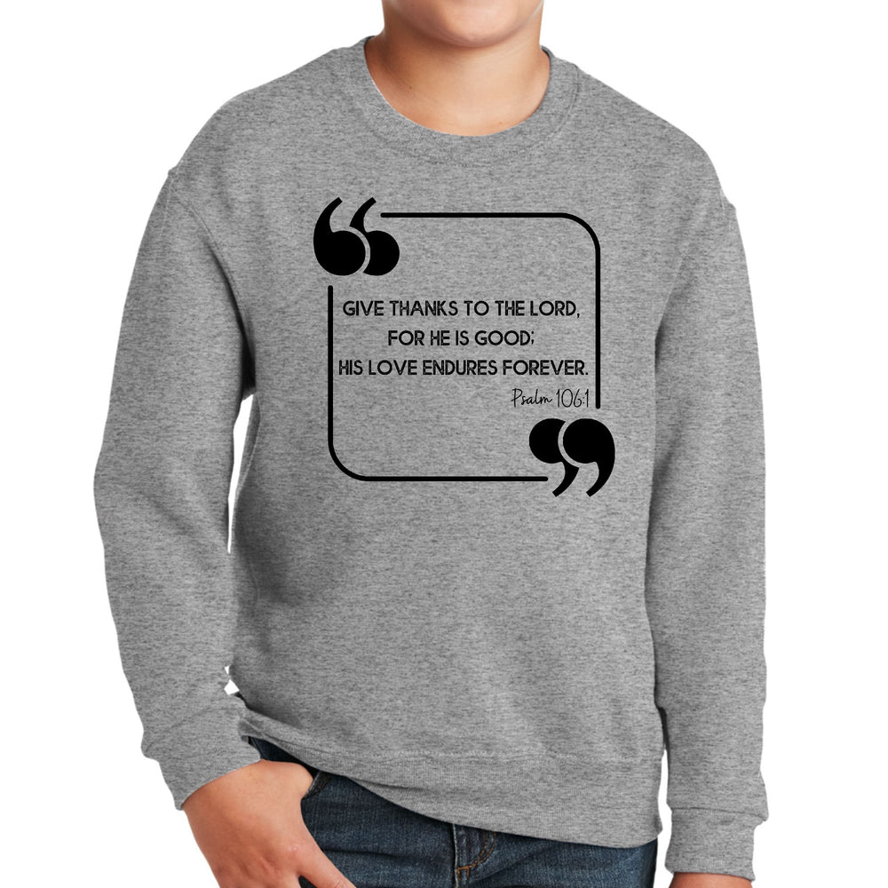 Youth Graphic Sweatshirt Give Thanks to the Lord Black Illustration - Youth