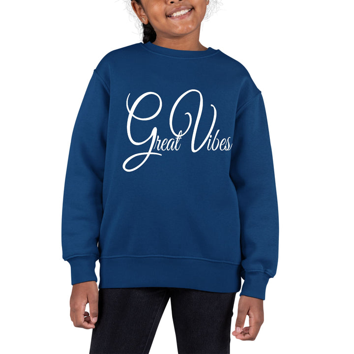 Youth Graphic Sweatshirt Great Vibes - Girls | Sweatshirts