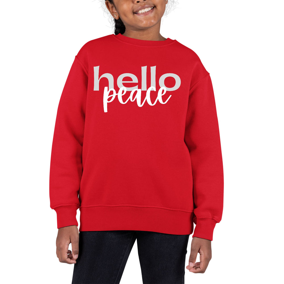 Youth Graphic Sweatshirt Hello Peace Motivational Peaceful Aspiration - Girls