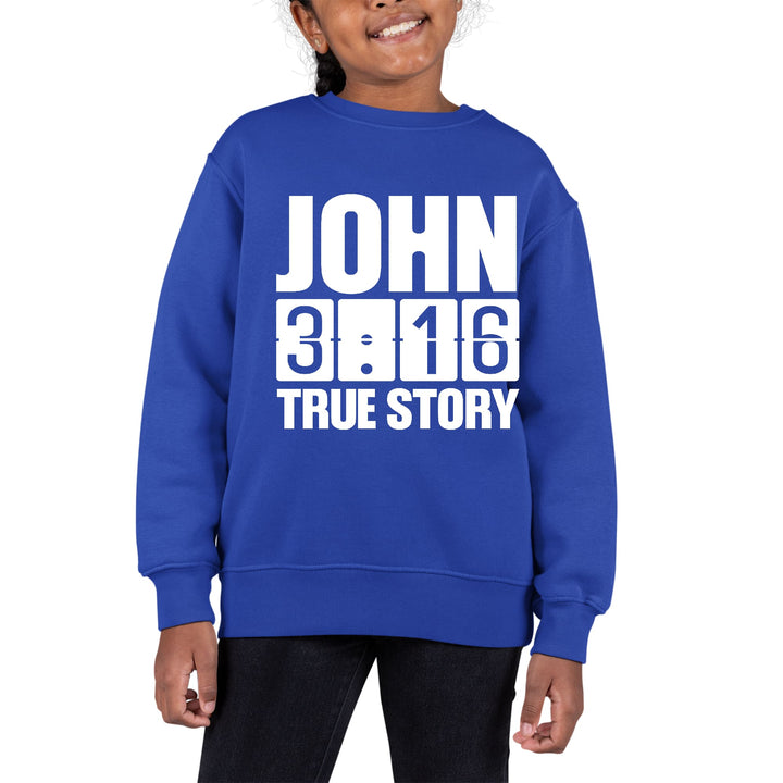 Youth Graphic Sweatshirt John 3:16 True Story Print - Girls | Sweatshirts