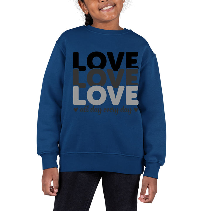 Youth Graphic Sweatshirt Love All Day Every Day Black Print - Girls