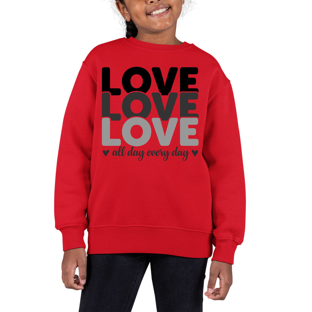 Youth Graphic Sweatshirt Love All Day Every Day Black Print - Girls