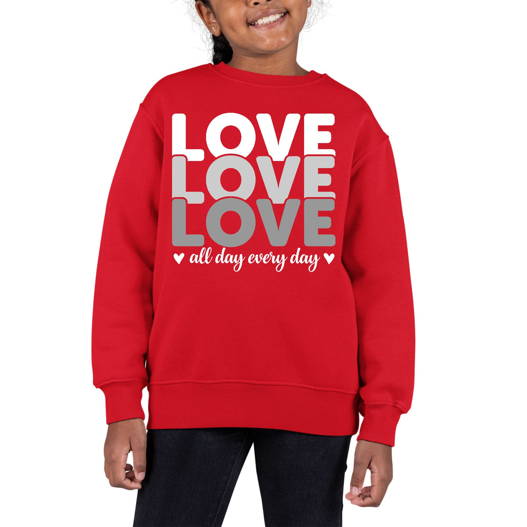 Youth Graphic Sweatshirt Love All Day Every Day White Grey Print - Girls