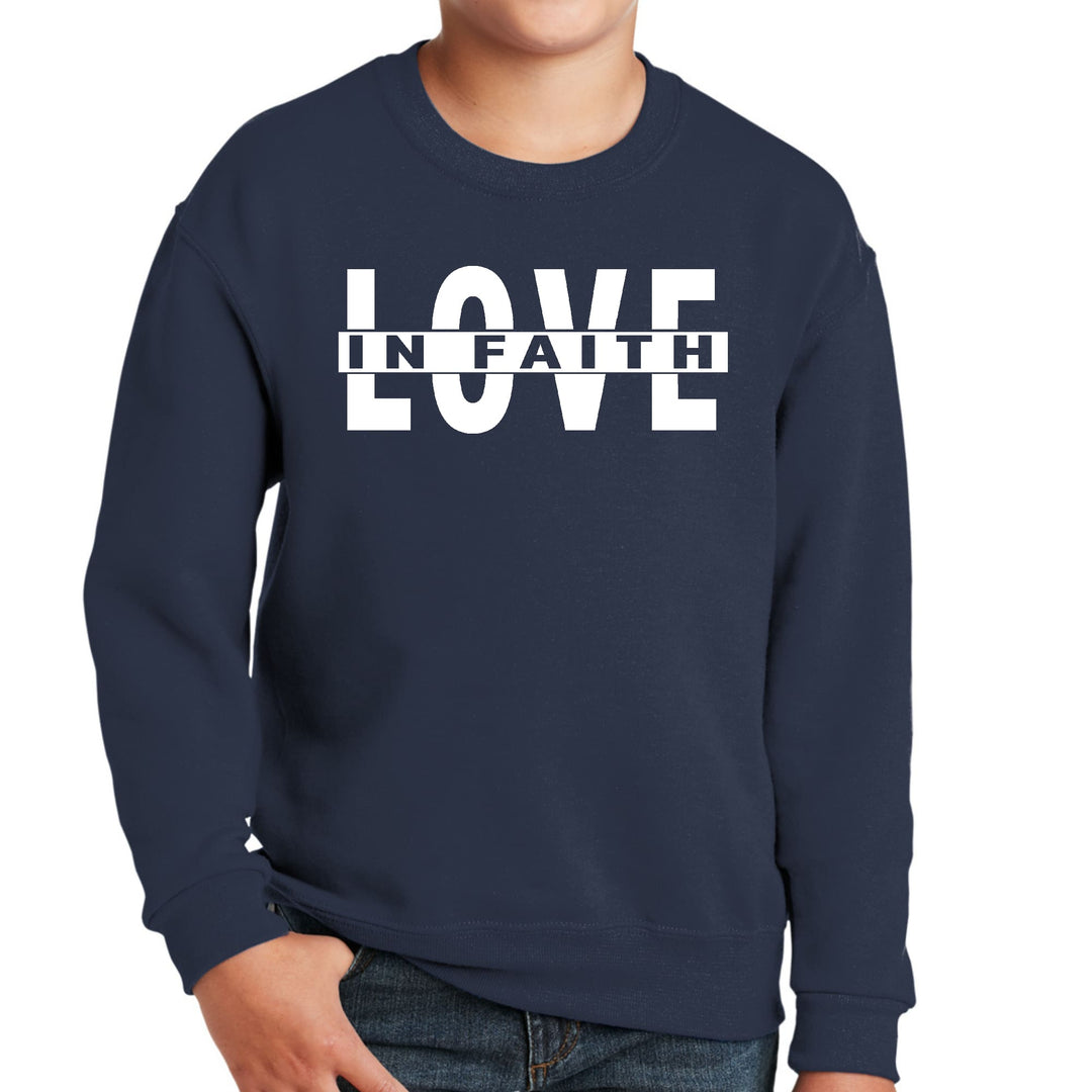 Youth Graphic Sweatshirt Love in Faith - Youth | Sweatshirts