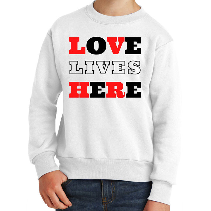 Youth Graphic Sweatshirt Love Lives Here Christian Red Black - Youth