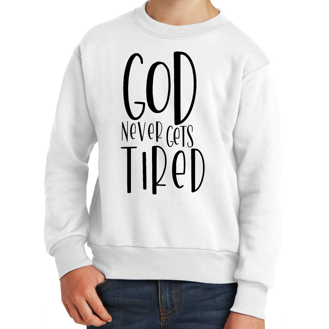 Youth Graphic Sweatshirt Say it Soul - God Never Gets Tired - Black - Youth