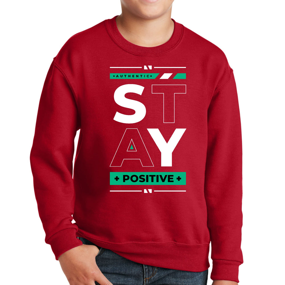 Youth Graphic Sweatshirt Stay Positive - Youth | Sweatshirts