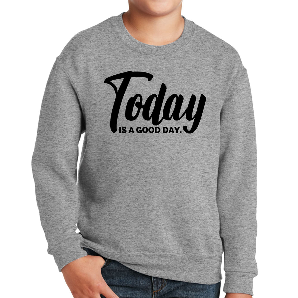 Youth Graphic Sweatshirt Today is a Good Day Black Illustration - Youth