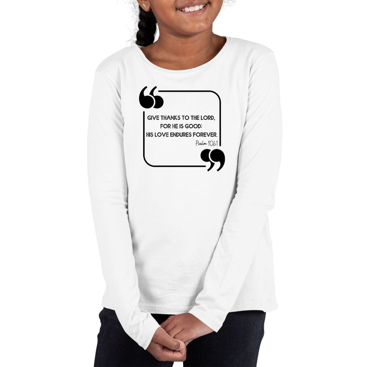 Youth Long Sleeve Graphic T-shirt Give Thanks to the Lord Black - Girls