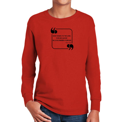 Youth Long Sleeve Graphic T-shirt Give Thanks To The Lord Black - Youth