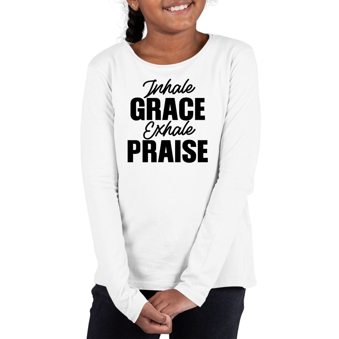 Youth Long Sleeve Graphic T-shirt Inhale Grace Exhale Praise Black - Girls