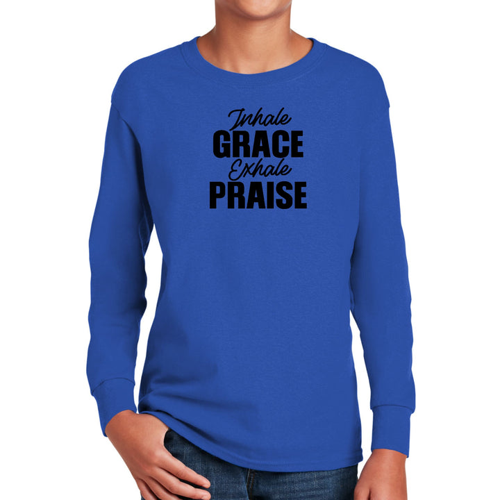 Youth Long Sleeve Graphic T-shirt Inhale Grace Exhale Praise Black - Youth