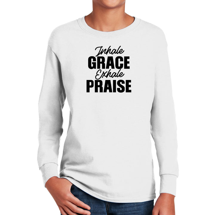 Youth Long Sleeve Graphic T-shirt Inhale Grace Exhale Praise Black - Youth