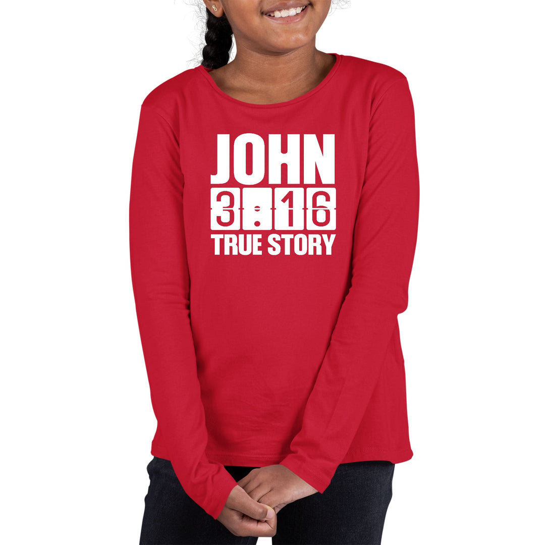 Youth Long Sleeve Graphic T-shirt John 3:16 True Story Print - Girls | T-Shirts